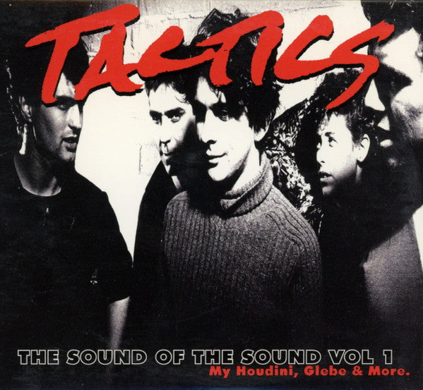 Tactics : The Sound Of The Sound Vol 1: My Houdini, Glebe & More (2xCD, Comp)